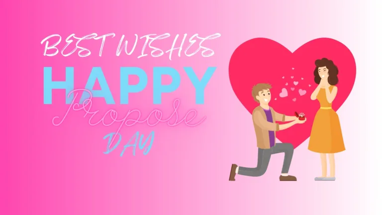 Propose Day 2024: Best Wishes for your Valentine.