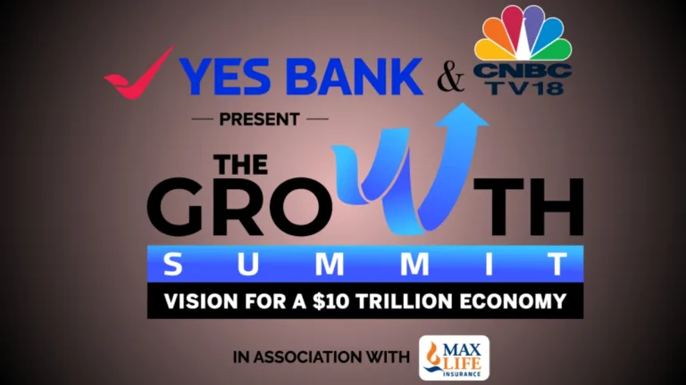 YES BANK and CNBC-TV18 want to make the idea of a $10 trillion economy a reality.